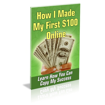 How I Made My First $100